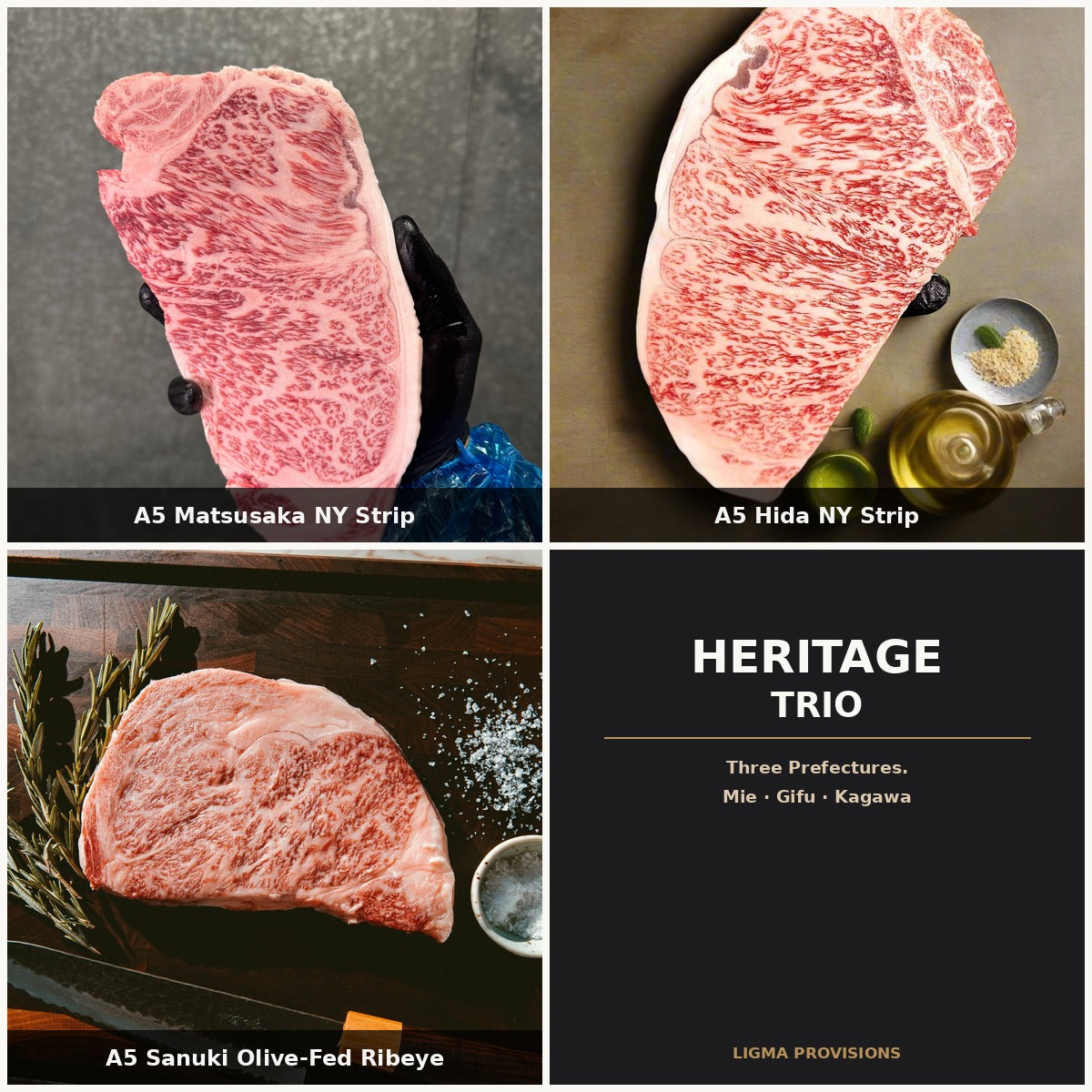 A5 Heritage Trio bundle — A5 Matsusaka NY Strip (Mie), A5 Hida NY Strip (Gifu), A5 Sanuki Olive-Fed Ribeye (Kagawa) | Ligma Provisions