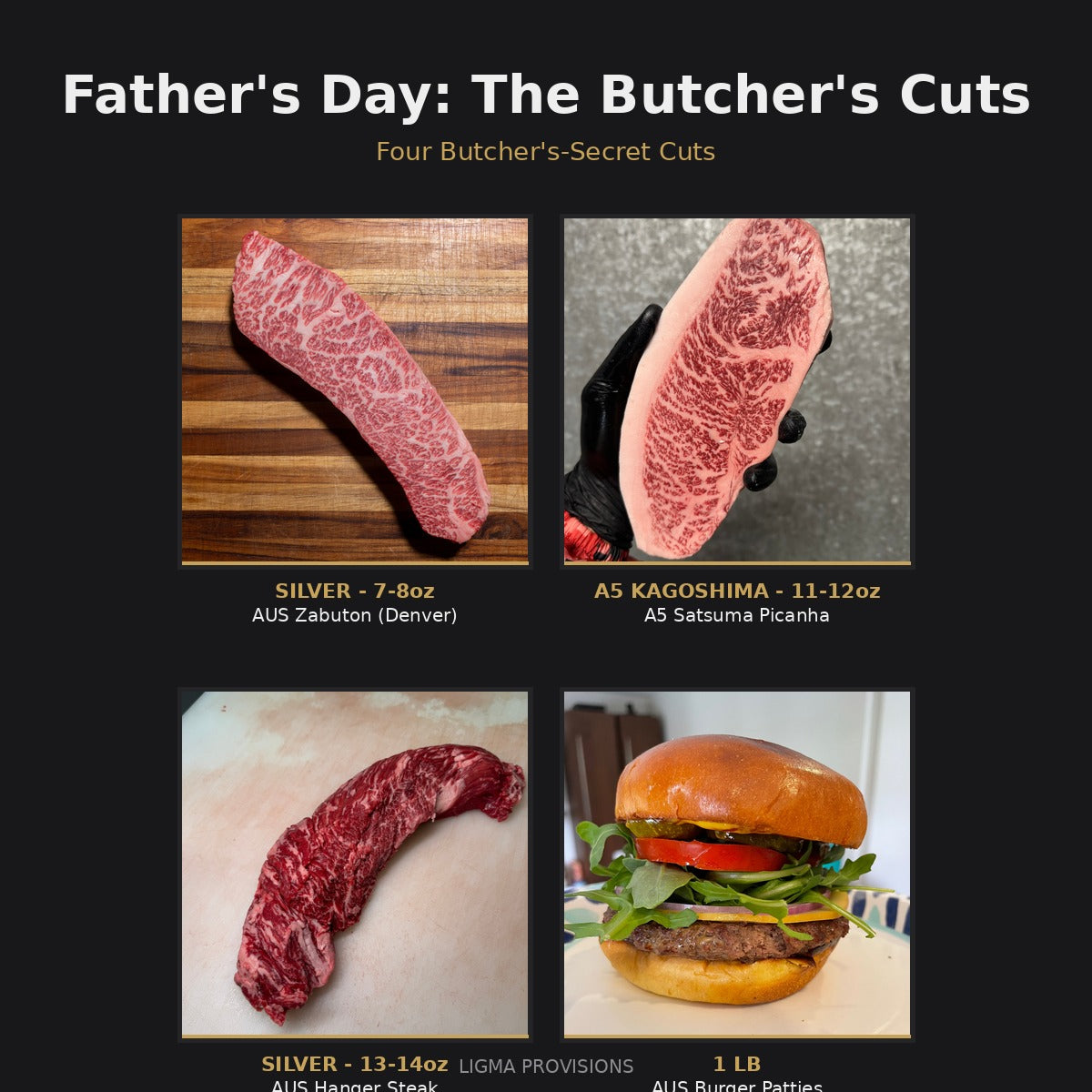 Father's Day: The Butcher's Cuts — AUS Zabuton Silver + A5 Satsuma Picanha 11-12oz + AUS Hanger Silver 13-14oz + AUS Burger Patties