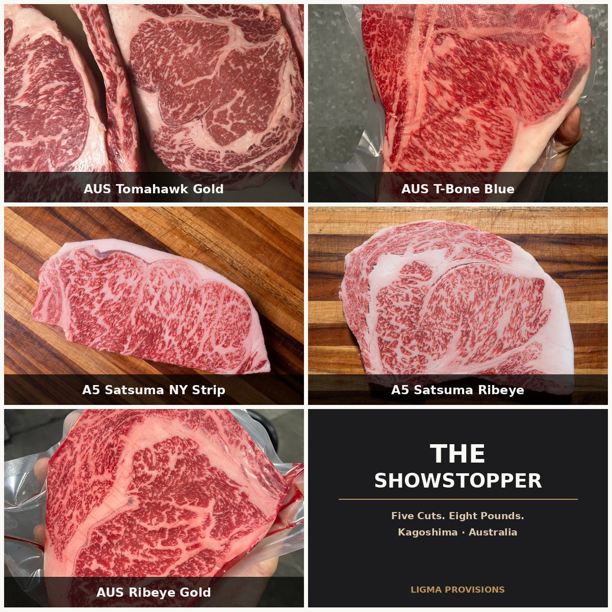 The Showstopper bundle — AUS Wagyu Tomahawk Gold, T-Bone Blue, A5 Satsuma NY Strip, A5 Satsuma Ribeye, AUS Wagyu Ribeye Gold | Ligma Provisions