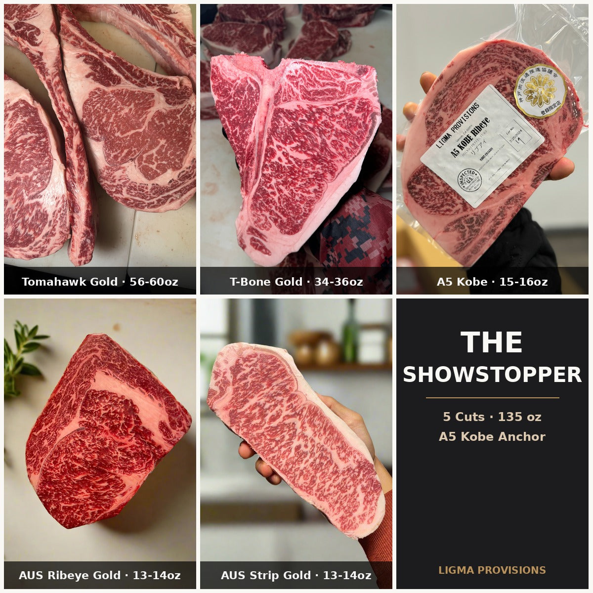 Father's Day Showstopper bundle — AUS Tomahawk Gold 56-60oz, AUS T-Bone Gold 34-36oz, A5 Kobe Ribeye 15-16oz, AUS Ribeye Gold, AUS NY Strip Gold | Ligma Provisions
