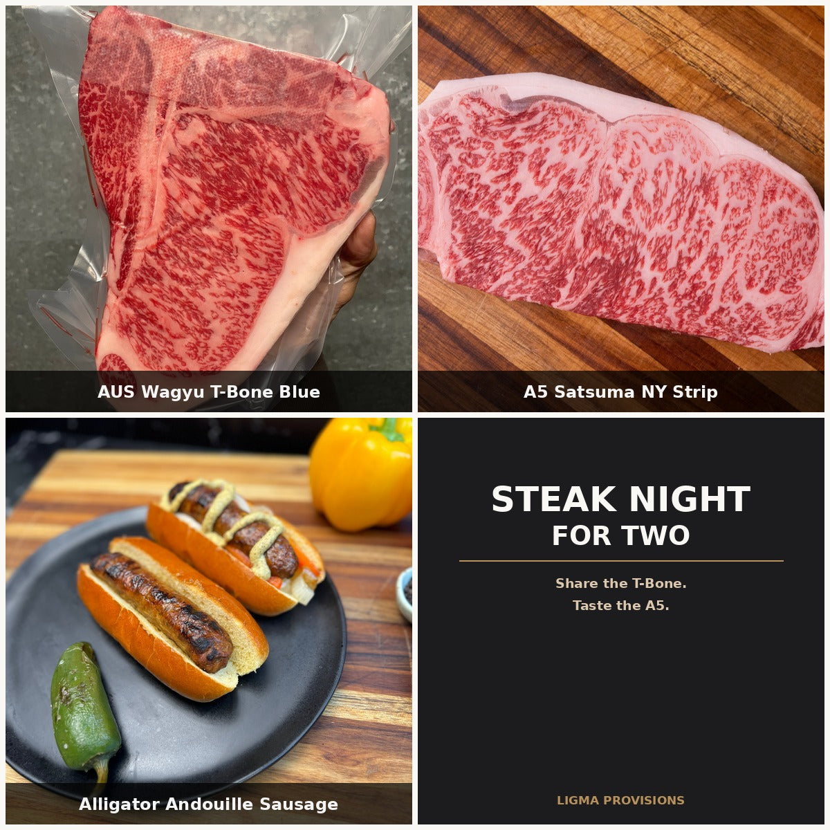 Steak Night for Two — Australian Wagyu T-Bone Blue, A5 Satsuma NY Strip and Alligator Andouille Sausage bundle