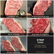 Strip Tease bundle — A5 Hida NY Strip, A4 Bushu Samurai NY Strip, AUS NY Strip Gold, Black Angus NY Strip Prime, NZ Grass Fed NY Strip | Ligma Provisions